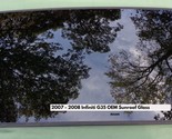 2007 2008 INFINITI G35 G35X SEDAN OEM FACTORY SUNROOF GLASS PANEL FREE S... - $320.00