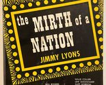 The Mirth of a Nation [Hardcover] LYONS, Jimmy - $6.84