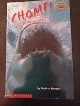 Chomp! A Book About Sharks [level 3] [Scholastic Reader] by Berger, Melvin, PB - £4.64 GBP