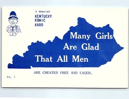 Postcard Kentucky Komic Kard  Many Girls Are Glad That All Men Are Creat... - £2.29 GBP