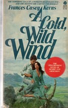 A Cold, Wind Wind (paperback) Frances Casey Kerns 0380005506 - £4.81 GBP