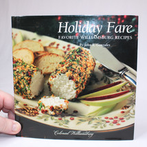 Signed Holiday Fare: Favorite Williamsburg Recipes Hardcover Cookbook w/DJ 2004 - £16.09 GBP