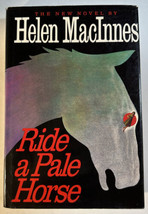 Ride a Pale Horse By Helen MacInnes - Vintage 1984 Hardcover - £9.21 GBP