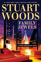 Family Jewels (A Stone Barrington Novel) [Hardcover] Woods, Stuart - £7.90 GBP