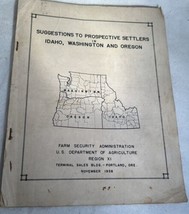 1938 US Dept Of Agricu Suggestions to Prospective Settlers Idaho, Wash, ... - £15.53 GBP