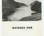 Watauga Dam Brochure Watauga River Carter County Tennessee Valley Authority - $17.82
