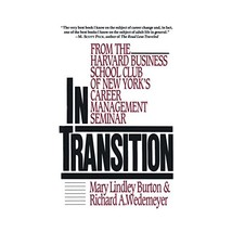 In Transition: From the Harvard Business School Club of New York&#39;s Career Manage - £15.44 GBP