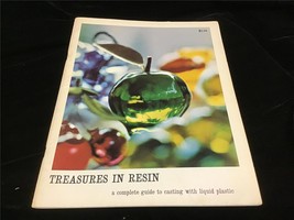 Treasures in Resin A Complete Guide:Casting Liquid Plastic Craft Pattern... - $12.00