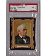 1911 T25 Between The Acts Denman Thompson PSA 3.5 P1328 - $20.64 CAD