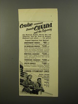 1954 Canada Steamship Lines Ad - Cruise through French Canada and the Saguenay - £14.50 GBP