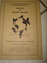 Vintage 1930&#39;s &quot;Manual of Infant Hygiene&quot; Wisconsin State Board of Health Baby - £24.28 GBP