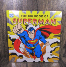 2017 DC Comics The Big Book of Superman Hardcover Noah Smith Downtown Bookworks - £4.75 GBP