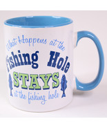 DEI What Happens At The Fishing Hole Stays At The Fishing Hole Coffee Mu... - £10.19 GBP