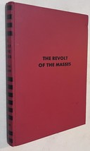 The Revolt of the Masses - £59.25 GBP