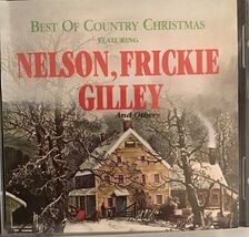 The Best of Country Christmas Featuring Nelson Frickie Gilley And Others... - €5,57 EUR