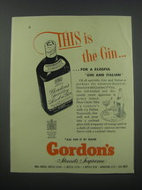 1954 Gordon's Gin Ad - This is the Gin.. For a blissful Gin and Italian - $18.49