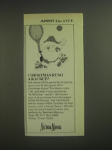 1974 Neiman-Marcus Store Ad - Christmas Rush a racket? - £14.62 GBP