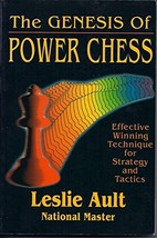 The Genesis of Power Chess: Effective Winning Technique for Strategy and Tactics - £35.25 GBP