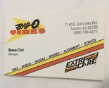 Big O Tires Extra Care Vintage Business Card Tucson Arizona BC2 - $3.95