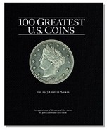 100 Greatest U.S. Coins Garrett, Jeff and Guth, Ron - $24.75