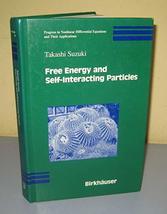 Extremely RARE-FREE Energy And SELF-INTERACTING Particles [Hardcover] Unknown - £93.08 GBP