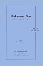 Huckleberry Finn: Taken from the Mark Twain Novel [Paperback] Frank Whit... - $45.00