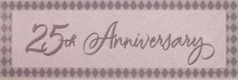 25th Silver Anniversary Banner - Party Supplies - $2.60