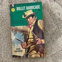Bullet Barricade Western Paperback Book by Leslie Ernewein Action 1955 - £9.60 GBP