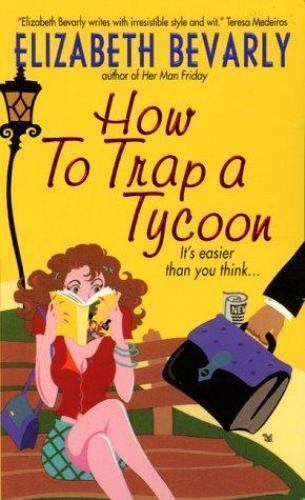 How to Trap a Tycoon - $2.29