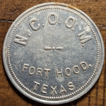 Fort Hood, Texas TX N. C. O. Open Mess $1 Military Trade Token - £12.96 GBP