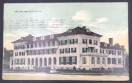 1915 Pine Tree Inn in Bogalusa LA Postcard Louisiana Hotel Washington Parish - £7.56 GBP