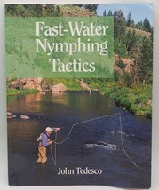 Schnell Wasser Nymphing Tactics (The Pruett Serie) Von Tedesco, John - £42.44 GBP