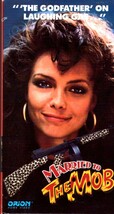 Married to the MOB (VHS MOVIE) - $5.85