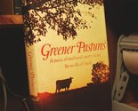 Greener pastures Crowell, Marnie Reed - $9.75