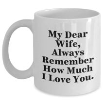 Wife&#39;s Best Friend, Always Remember How Much I Love You, White Coffee Mug Gifts  - £13.27 GBP+