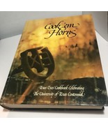 Cook &#39;Em Horns UNIVERSIY OF TEXAS COOKBOOK, UT Longhorns 1st Ed 1981 Rare - £21.08 GBP