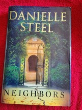 Neighbors : A Novel by Danielle Steel (2021, Hardcover) - $3.97