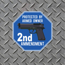 Protected by Armed Owner 2nd Amendment Security Decal Indoor/Outdoor - £3.12 GBP+