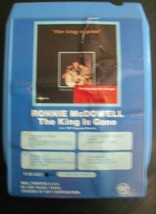 8 Track-RONNIE McDOWELL-The King Is Gone -EXC Cond. Refurbished &amp; Tested! - $16.72