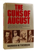 Barbara W. Tuchman The Guns Of August 1st Edition Thus 3rd Printing - £52.13 GBP
