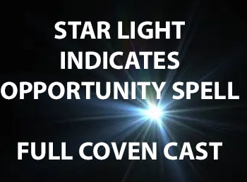 50X FULL COVEN STAR LIGHT INDICATES OPPORTUNITY AND LUCK MAGICK 102 yr old Witch - £18.65 GBP