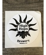 High Hops Brewing Beer Brewery STICKER - DECAL NEW Pub Bar Windsor Colorado - £3.04 GBP