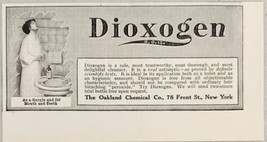 1910 Print Ad Dioxegen Cleanser Antiseptic Mouth Rinse Oakland Chemical New York - £8.38 GBP