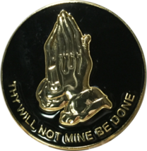 Praying Hands Thy Will Not Mine Be Done Black Gold Plated Medallion Chip... - $6.99