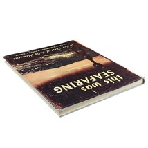 This Was Seafaring by Ralph Andrews and Harry Kirwin 1955 Hardcover Dust jacket image 4