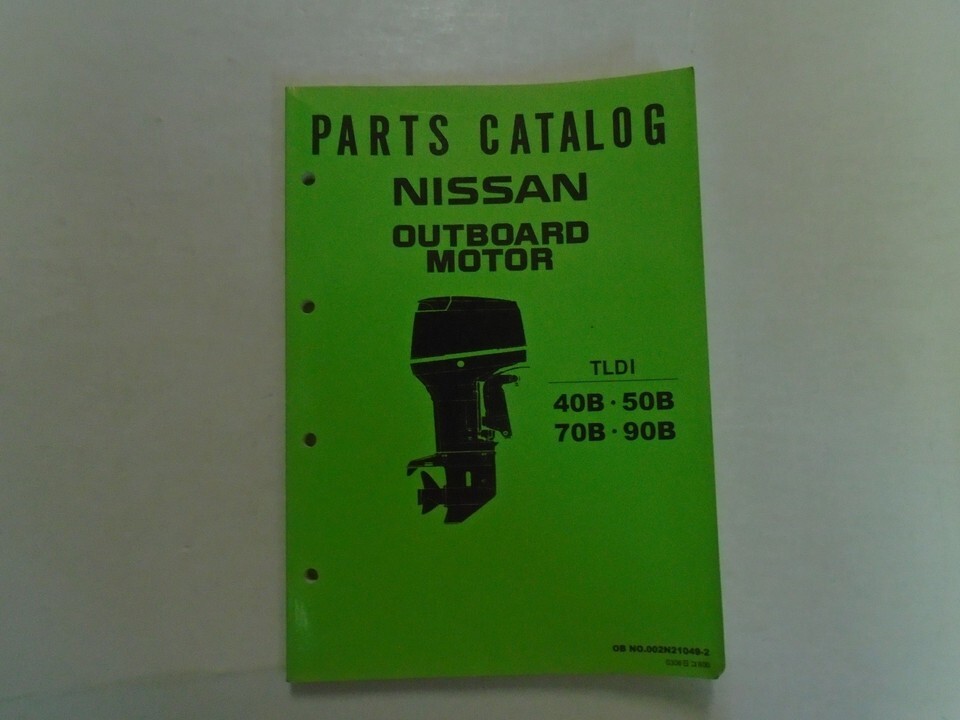 Nissan Marine Outboard Motor TLDI 40B 50B 70B 90B Parts Catalog Manual OEM - $19.99