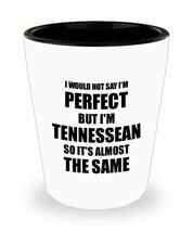 Tennessean Shot Glass Funny Tennessee Gift Idea For Men Women Pride Quote I&#39;m Pe - £10.26 GBP