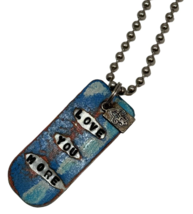 Kate Mesta Love You More Dog Tag Necklace Art To Wear New Blue - £15.49 GBP