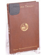 ULTIMA THULE Henry W Longfellow-1881 Antique Book-Hard Cover-Poetry - $876.17 MXN
