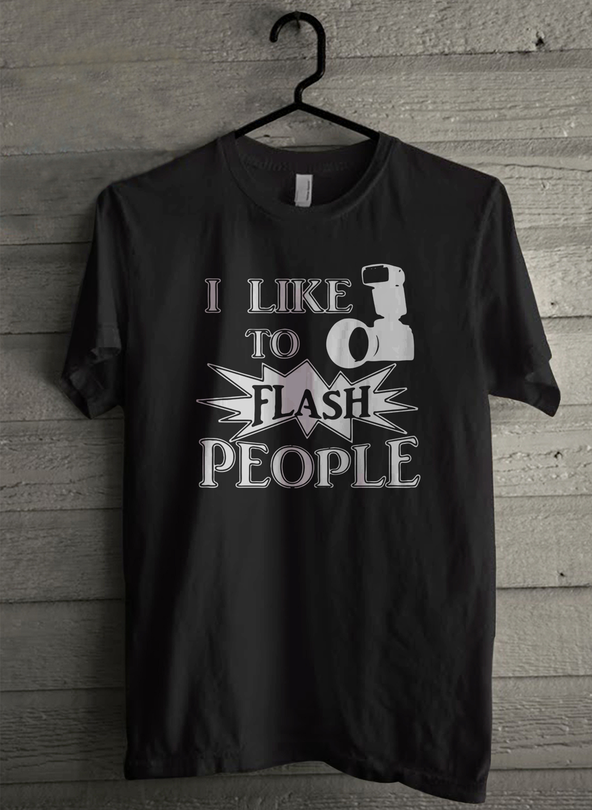 I Like To Flash People Funny Photographer - Custom Men's T-Shirt (2221) - $19.13 - $21.84